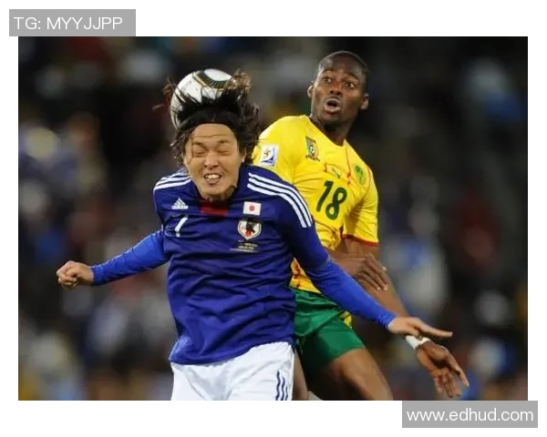 2020年日本足球队对阵喀麦隆精彩赛事回顾与分析